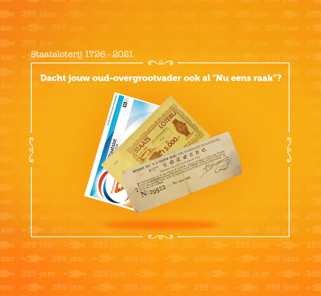 Oude Staatsloterij tickets met de tekst 'Nu eens raak?'