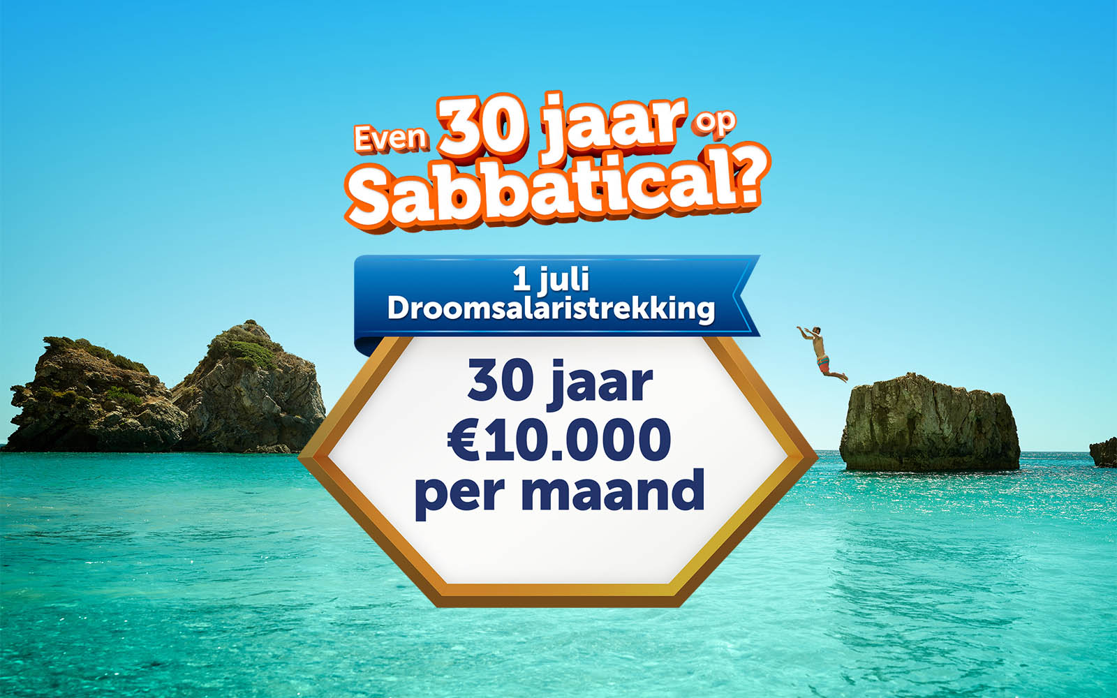 Een jongen springt in het water bij exotische rotsen, met tekst over een sabbatical van 30 jaar.