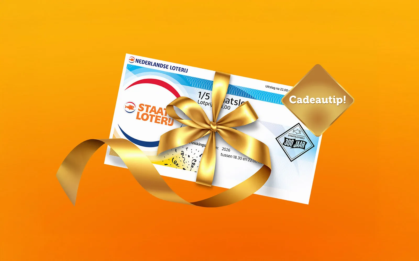 Een 1/5 Staatslot met een gouden strik en een boodschap 'Cadeautip!' op een oranje achtergrond.