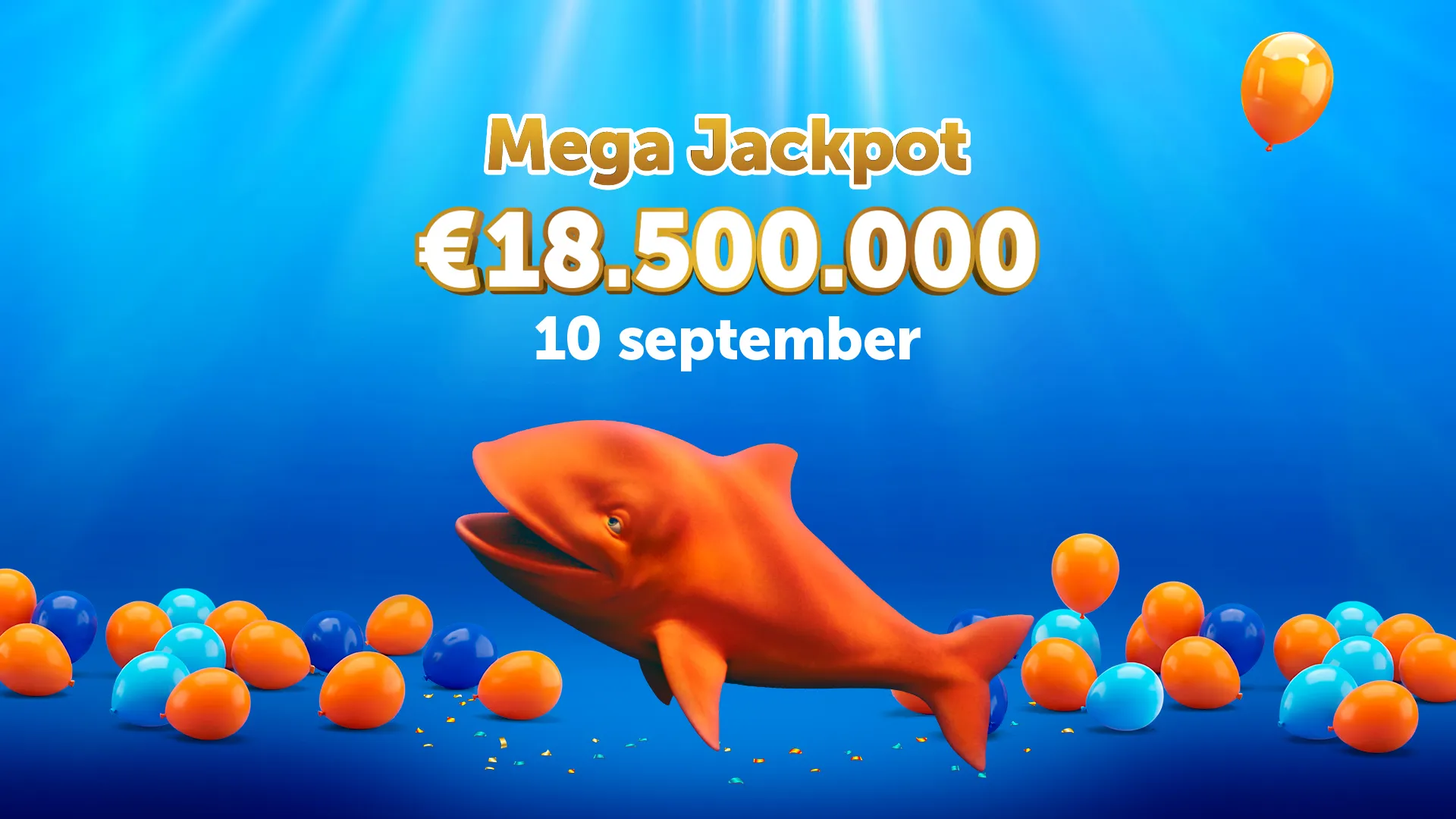 Afbeelding van een oranje vis met ballonnen, Mega Jackpot van €18.500.000 op 10 september
