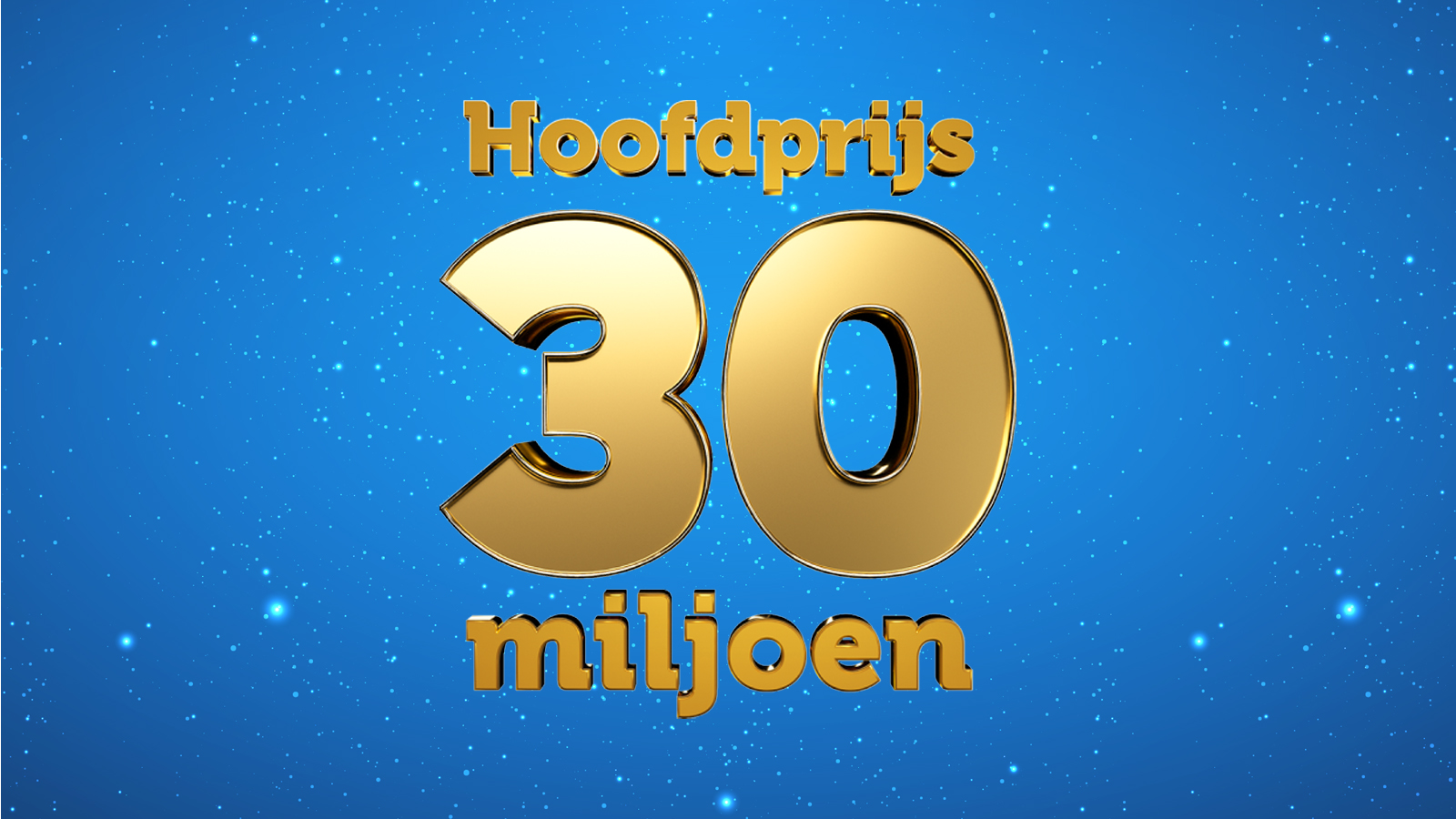 Hoofdprijs Oudejaarstrekking 30 miljoen