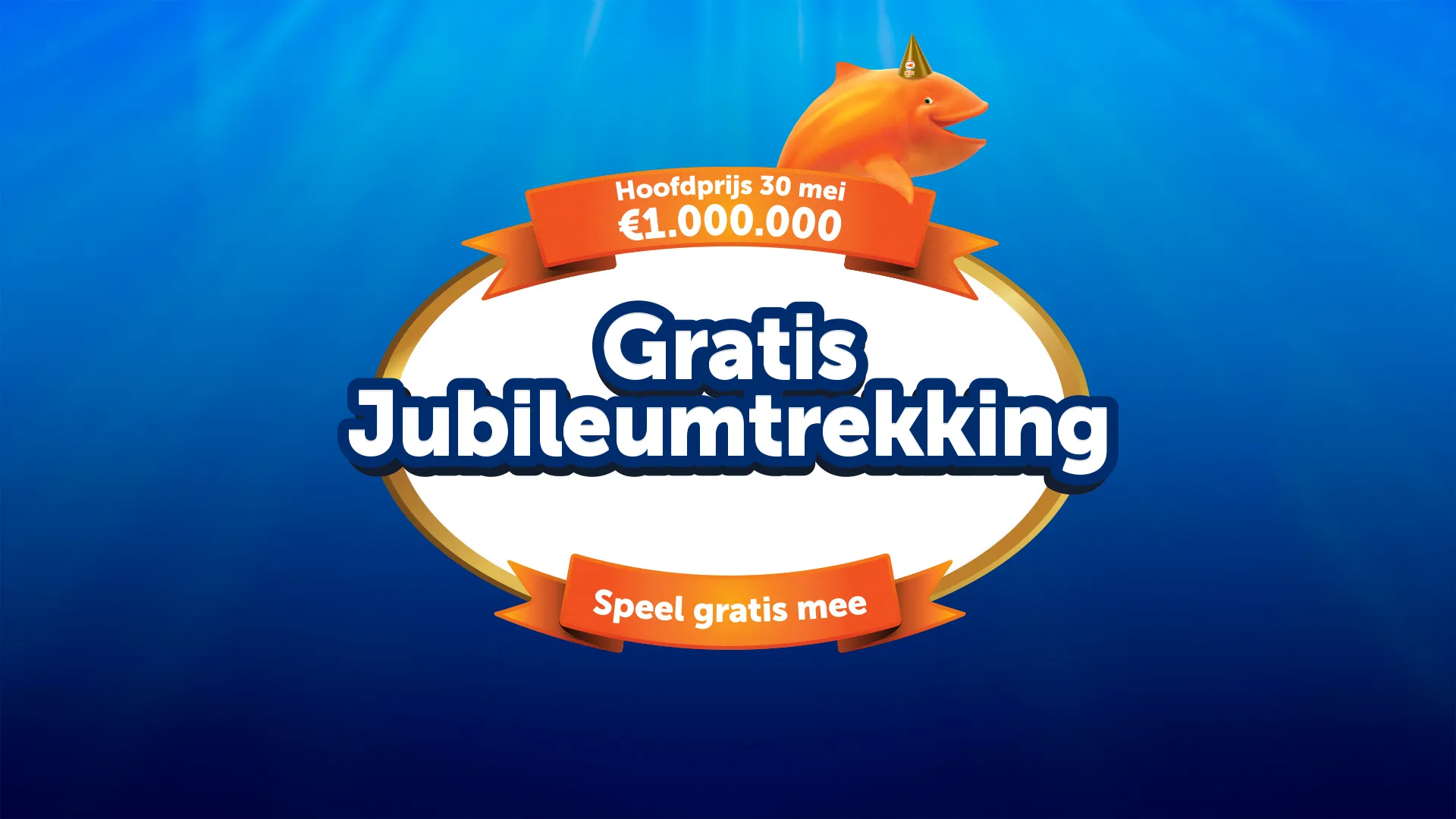 Promotie voor gratis Jubileumtrekking met Hoofdprijs van 1.000.000 op 30 mei.